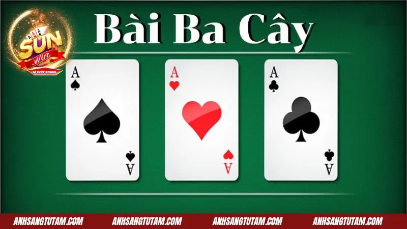 Ba Cây SunWin - Game Bài So Điểm 3 Lá Dễ Chơi Nhất 1 Giới thiệu bài Ba cây